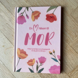 En Hjertelig Hilsen Til Mor Bog