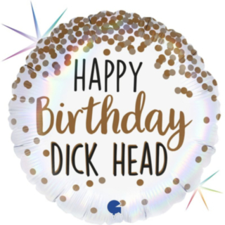 Happy Birthday Dick Head Folieballon