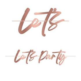 Let's Party Guirlande Rosaguld
