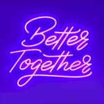 Better Together Neon Skilt