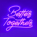 Better Together Neon Skilt