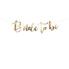 Bride To Be Guirlande Guld