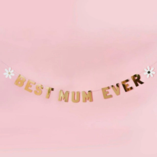 Best Mum Ever Guirlande